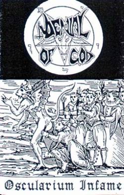 Denial Of God : Oscularium Infame